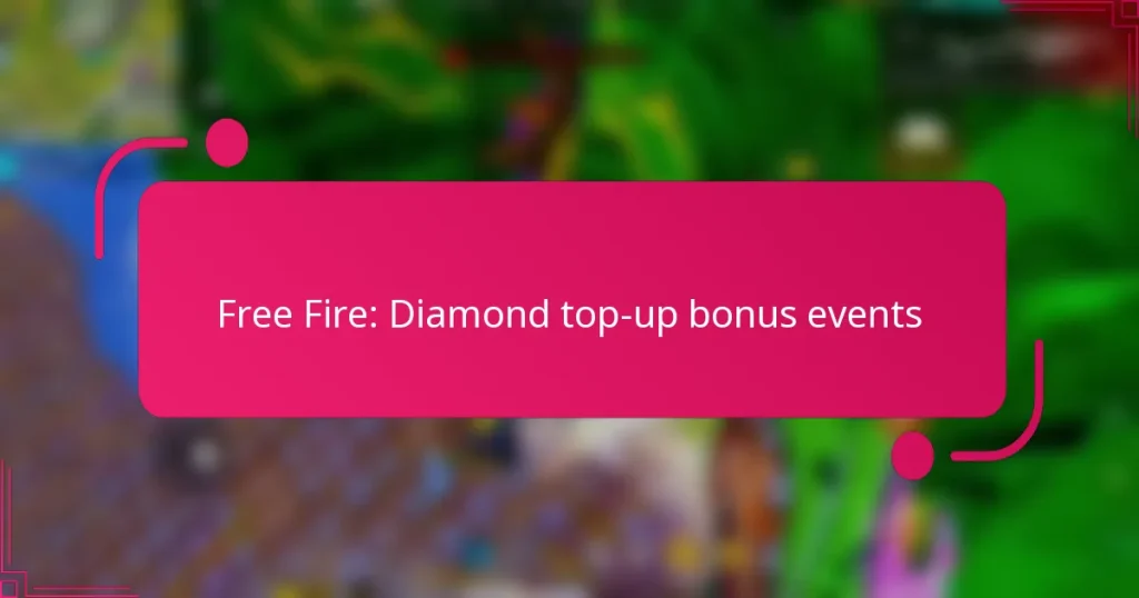 Free Fire: Diamond top-up bonus events