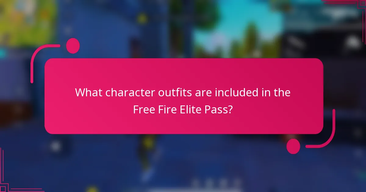 What character outfits are included in the Free Fire Elite Pass?