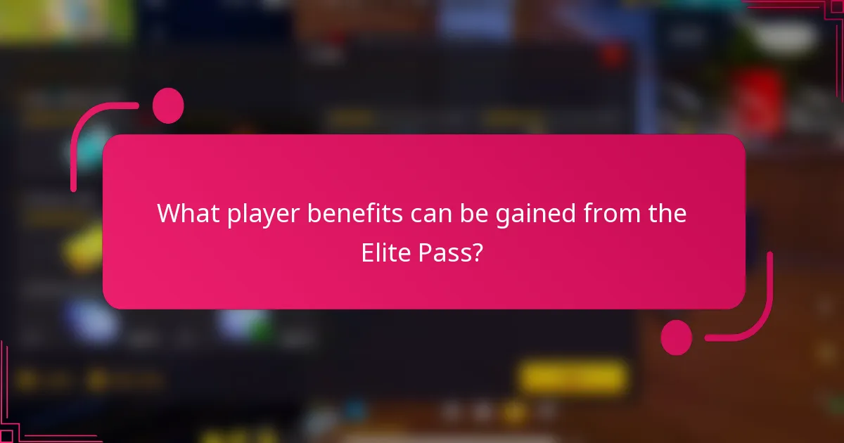 What player benefits can be gained from the Elite Pass?